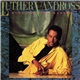 Luther Vandross - Give Me The Reason