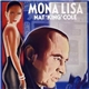 Nat King Cole - Mona Lisa