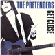 The Pretenders - Get Close